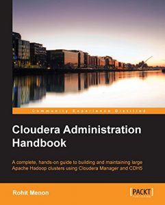 Download Cloudera Administration Handbook pdf, epub, ebook
