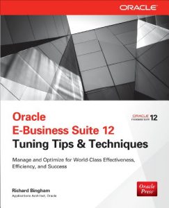 Download Oracle E-Business Suite 12 Tuning Tips & Techniques: Manage & Optimize for World-Class Effectiveness, Efficiency, and Success (Public Administration and Public Policy) pdf, epub, ebook