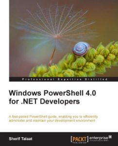 Download Windows PowerShell 4.0 for .NET Developers pdf, epub, ebook