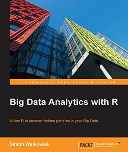 Download Big Data Analytics with R pdf, epub, ebook
