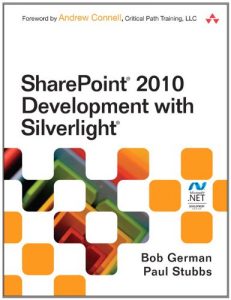 Download SharePoint 2010 Development with Silverlight (Microsoft Windows Development Series) pdf, epub, ebook