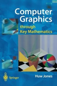 Download Computer Graphics through Key Mathematics pdf, epub, ebook