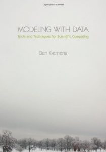 Download Modeling with Data: Tools and Techniques for Scientific Computing pdf, epub, ebook