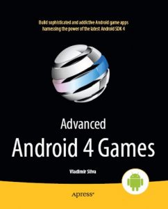Download Advanced Android 4 Games pdf, epub, ebook