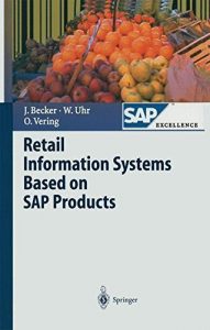 Download Retail Information Systems Based on SAP Products (SAP Excellence) pdf, epub, ebook
