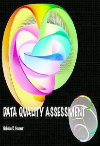 Download Data Quality Assessment – Questions and Answers (Big Data and Data Quality Book 3) pdf, epub, ebook