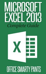 Download Excel at Excel Part 9: Ultimate guides to becoming a master of Excel. pdf, epub, ebook