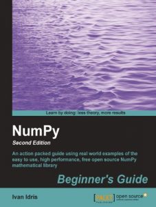 Download NumPy Beginner’s Guide – Second Edition pdf, epub, ebook