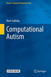 Download Computational Autism (Human-Computer Interaction Series) pdf, epub, ebook