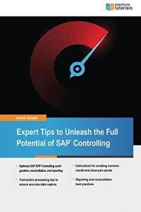 Download Expert tips to Unleash full Potential of SAP Controlling pdf, epub, ebook