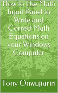 Download How to Use Math Input Panel to Write and Correct Math Equations on your Windows Computer pdf, epub, ebook