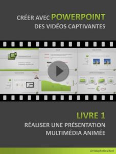 Download Créer avec PowerPoint des vidéos captivantes: Livre 1 – Réaliser une Présentation Multimédia Animée (French Edition) pdf, epub, ebook