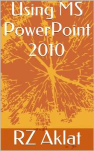 Download Using MS PowerPoint 2010 pdf, epub, ebook