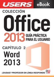 Download Office 2013: Word 2013 (Colección Office 2013) (Spanish Edition) pdf, epub, ebook