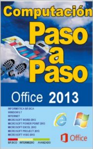 Download Computación Paso a Paso – Office 2013 (Spanish Edition) pdf, epub, ebook