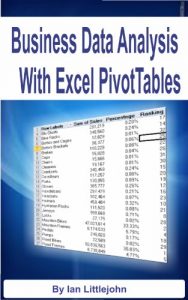 Download Business Data Analysis with Excel PivotTables pdf, epub, ebook