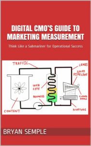 Download Digital CMO’s Guide to Marketing Measurement: Think Like a Submariner for Operational Success pdf, epub, ebook
