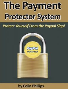 Download The Payment Protector System – Protect Yourself From the Paypal Slap! (The Work from Home Series) pdf, epub, ebook