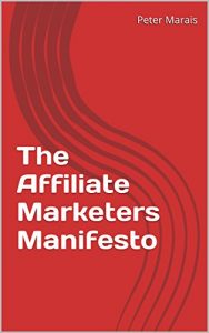 Download The Affiliate Marketers Manifesto pdf, epub, ebook