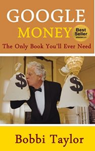 Download Google Money: The Only Book You’ll Ever Need pdf, epub, ebook