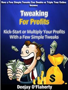 Download Tweaking For Profits: Kick-start or Multiply Your Profits With a Few Simple Tweaks pdf, epub, ebook