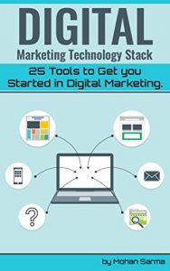 Download Digital Marketing Technology Stack: 25 tools to get you started in digital marketing pdf, epub, ebook