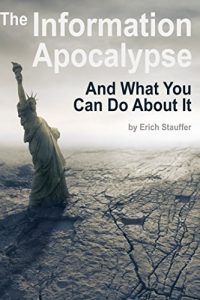 Download The Information Apocalypse and What You Can Do About It pdf, epub, ebook