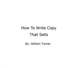Download How To Write Copy That Sells pdf, epub, ebook