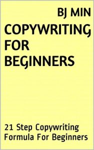 Download Copywriting For Beginners: 21 Step Copywriting Formula For Beginners pdf, epub, ebook