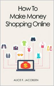 Download How To Make Money Shopping Online pdf, epub, ebook