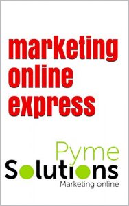 Download marketing online express: eBook (Spanish Edition) pdf, epub, ebook