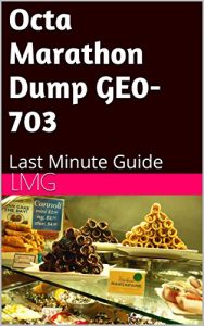 Download Octa Marathon Dump GE0-703: Last Minute Guide pdf, epub, ebook