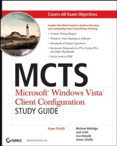 Download MCTS Microsoft Windows Vista Client Configuration Study Guide: Exam 70-620 pdf, epub, ebook