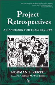 Download Project Retrospectives: A Handbook for Team Reviews (Dorset House eBooks) pdf, epub, ebook