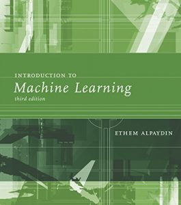 Download Introduction to Machine Learning (Adaptive Computation and Machine Learning series) pdf, epub, ebook