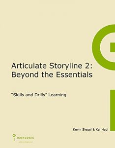 Download Articulate Storyline 2: Beyond the Essentials pdf, epub, ebook