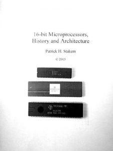 Download 16 bit Microprocessors, History and Architecture (Computer Architecture Book 2) pdf, epub, ebook