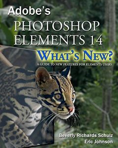 Download Photoshop Elements 14 – What’s New?: A Guide to New Features for Elements Users pdf, epub, ebook