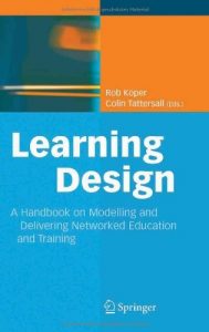 Download Learning Design: A Handbook on Modelling and Delivering Networked Education and Training pdf, epub, ebook
