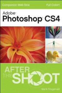 Download Photoshop CS4 After the Shoot pdf, epub, ebook