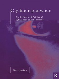 Download Cyberpower: An Introduction to the Politics of Cyberspace pdf, epub, ebook