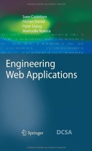 Download Engineering Web Applications (Data-Centric Systems and Applications) pdf, epub, ebook