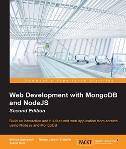Download Web Development with MongoDB and NodeJS – Second Edition pdf, epub, ebook