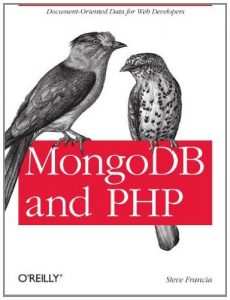 Download MongoDB and PHP: Document-Oriented Data for Web Developers pdf, epub, ebook