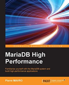 Download MariaDB High Performance pdf, epub, ebook