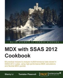 Download MDX with SSAS 2012 Cookbook pdf, epub, ebook