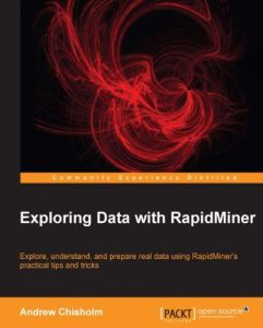 Download Exploring Data with RapidMiner pdf, epub, ebook