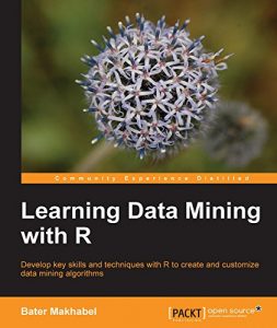 Download Learning Data Mining with R pdf, epub, ebook