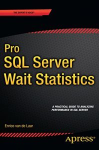 Download Pro SQL Server Wait Statistics pdf, epub, ebook