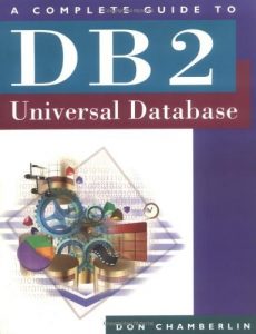 Download A Complete Guide to DB2 Universal Database (The Morgan Kaufmann Series in Data Management Systems) pdf, epub, ebook